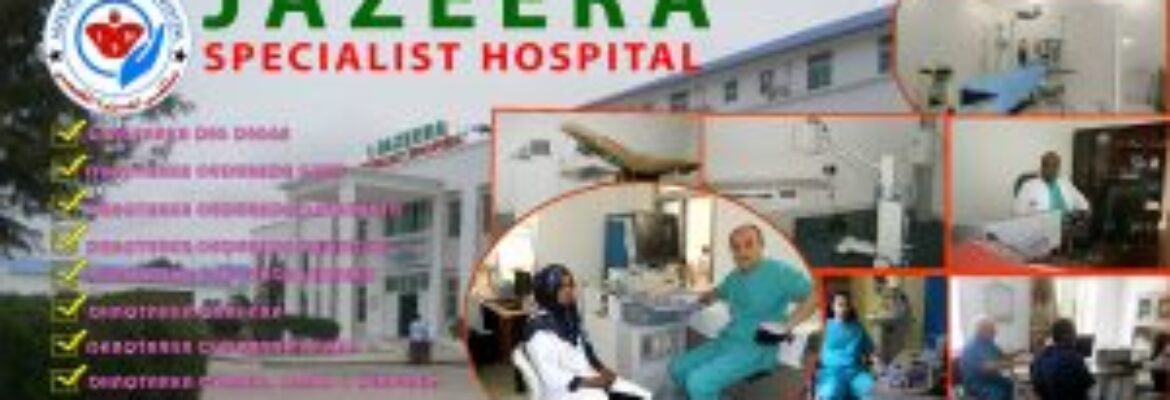 Jazeera Specialist Hospital, Mogadishu – Find Reviews, Cost Estimate and Book Appointment