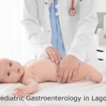 Pediatric Gastroenterology Lagos