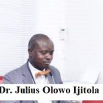 Dr. Julius Olowo Ijitola Reviews