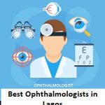 Best Ophthalmologists in Lagos