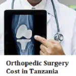 Orthopedic Surgery Cost in Tanzania