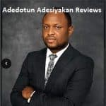 Dr Adedotun Adesiyakan Reviews