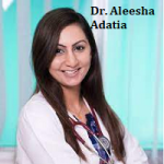 Dr. Aleesha Adatia