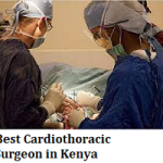 Best Cardiothoracic Surgeon in Kenya