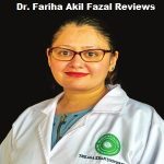 Dr. Fariha Akil Fazal Reviews