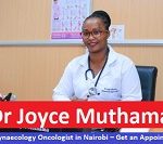 Dr Joyce Muthama Best Gynaecology Oncologist in Nairobi – Get an Appointment