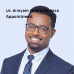 Dr. Biniyam Tefera Deressa Appointment