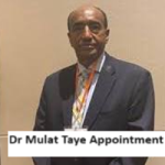 Dr Mulat Taye Appointment