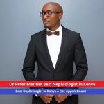 Dr Peter Maritim Best Nephrologist in Kenya – Get Appointment