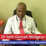 Dr Seth Oumah Mcligeyo Best Nephrologist in Kenya – Get Appointment