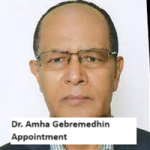 Dr. Amha Gebremedhin Appointment