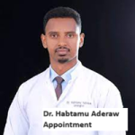 Dr. Habtamu Aderaw Appointment