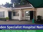 Garden Specialist Hospital Nairobi - Find Reviews, Address, Contact Number, Get Appointment