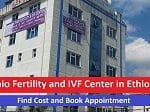 Ethio Fertility and IVF Center in Ethiopia – Find Cost and Book Appointment