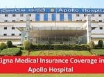 Cigna Medical Insurance Coverage in Apollo Hospital