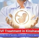 IVF Treatment in Kinshasa – Find Pricelist, Best IVF Specialists, and Hospitals, & Book an Appointment