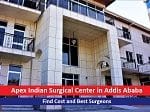Apex Indian Surgical Center in Addis Ababa – Find Cost and Best Surgeons