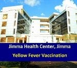 Jimma Health Center, Jimma - Yellow Fever Vaccination