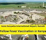 Jomo Kenyatta International Airport, Nairobi - Yellow Fever Vaccination in Kenya