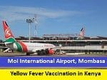 Moi International Airport, Mombasa – Yellow Fever Vaccination in Kenya