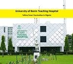University of Benin Teaching Hospital - Yellow Fever Vaccination in Nigeria